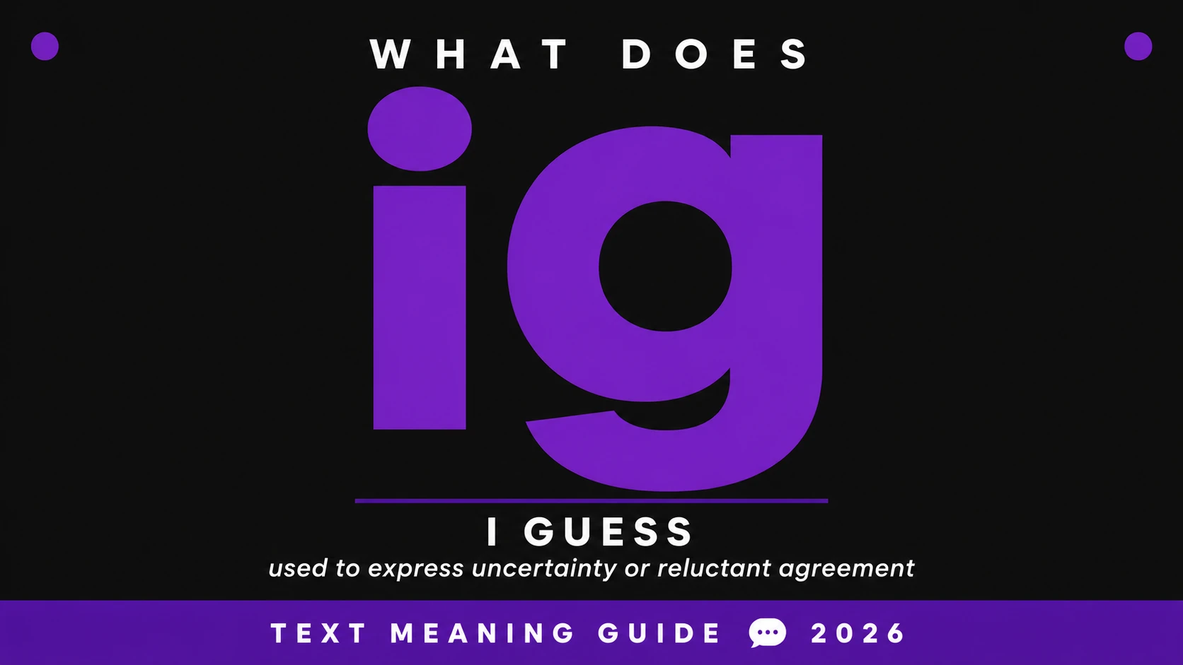 What Do Ig Mean In Text