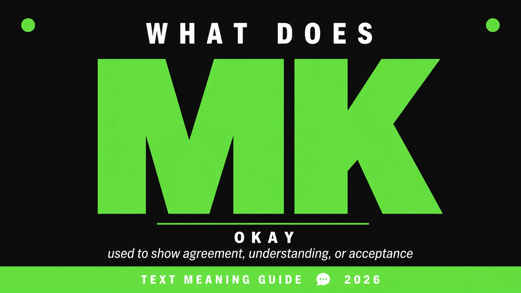 What Do Mk Mean In Text