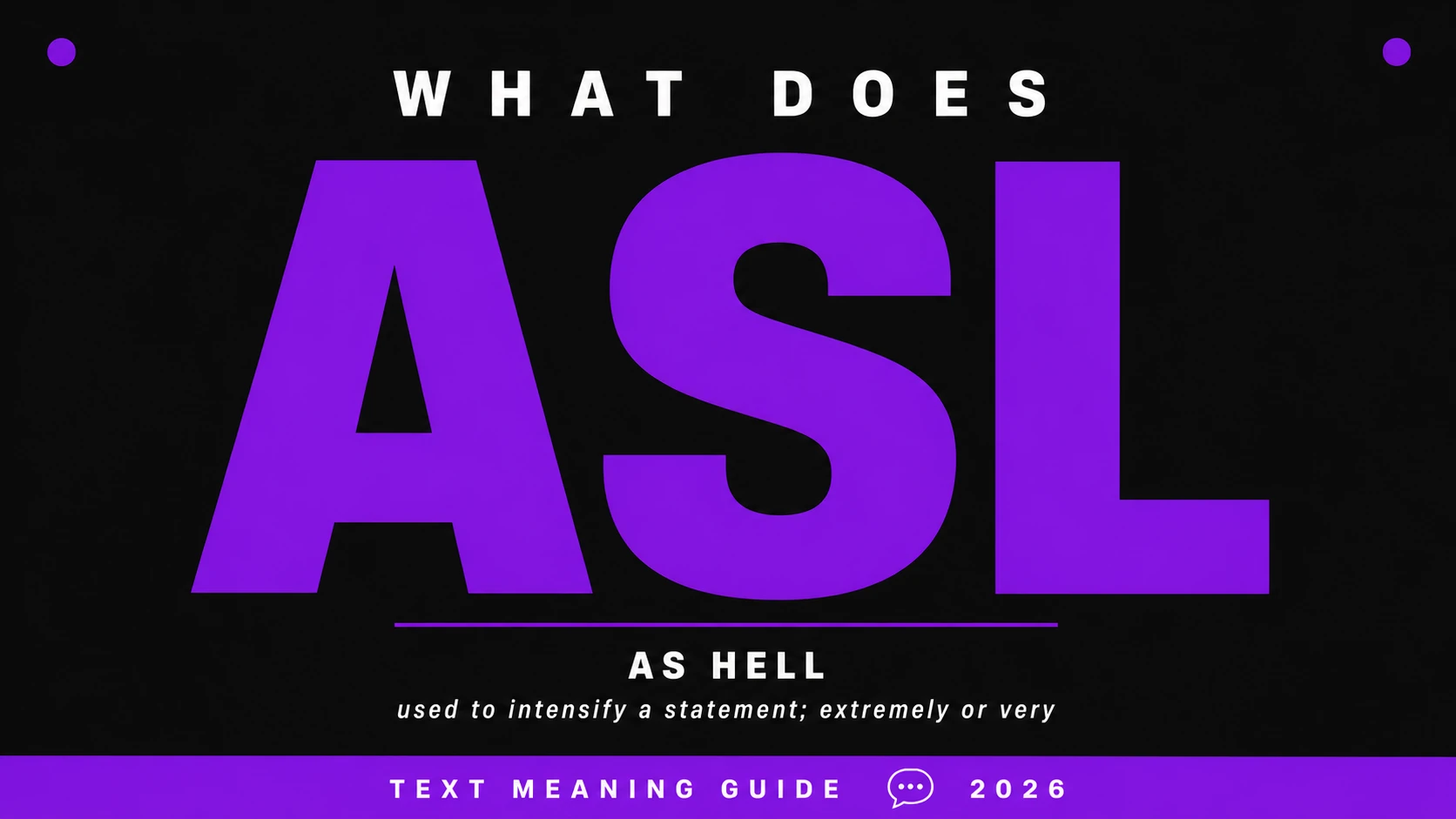 What Does Asl Mean In Text