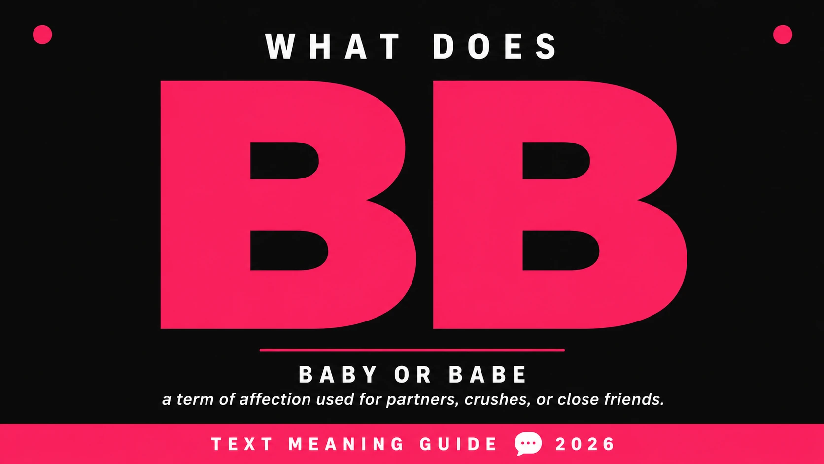 What Does Bb Mean In Text