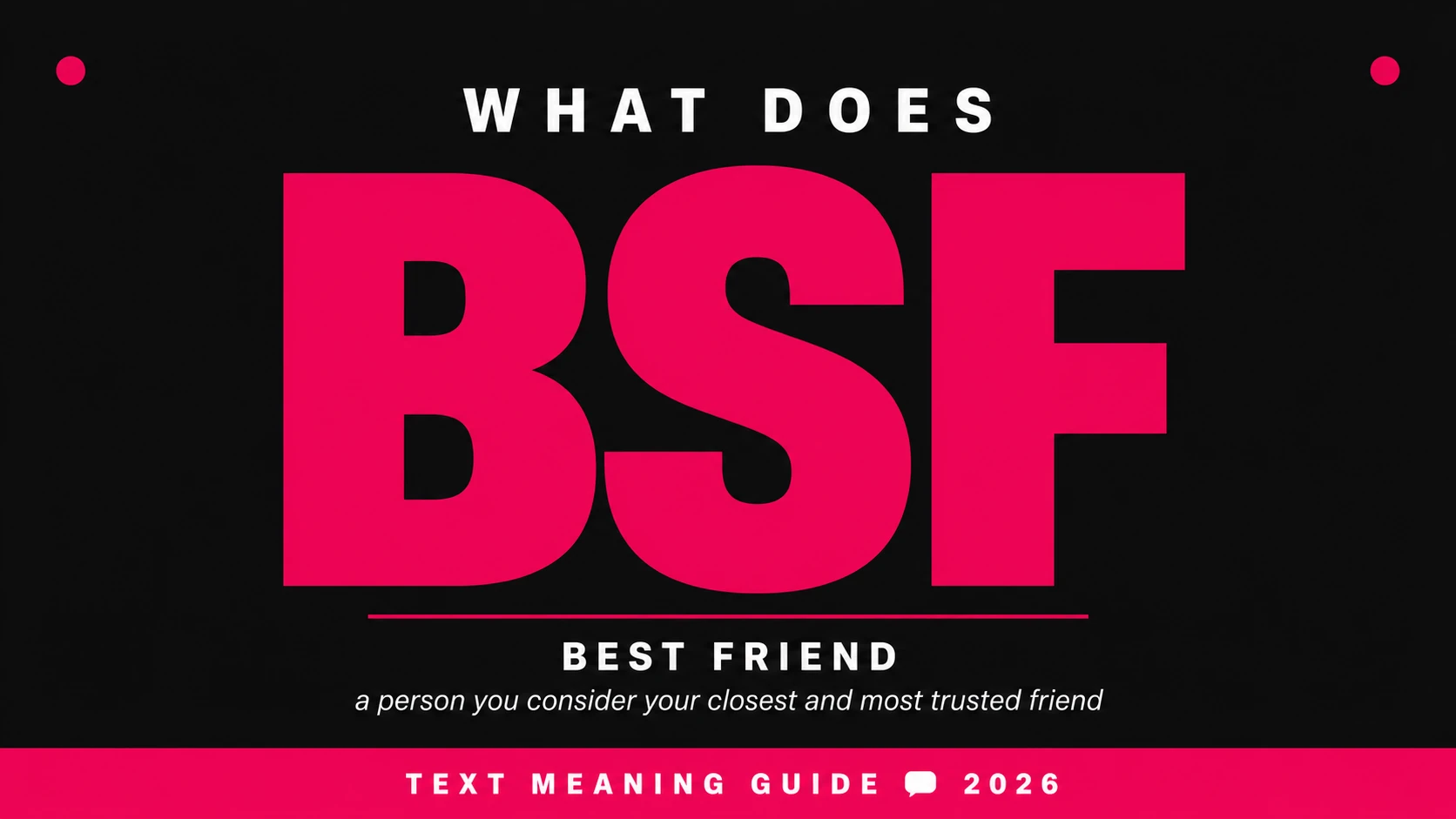 What Does Bsf Mean In Text
