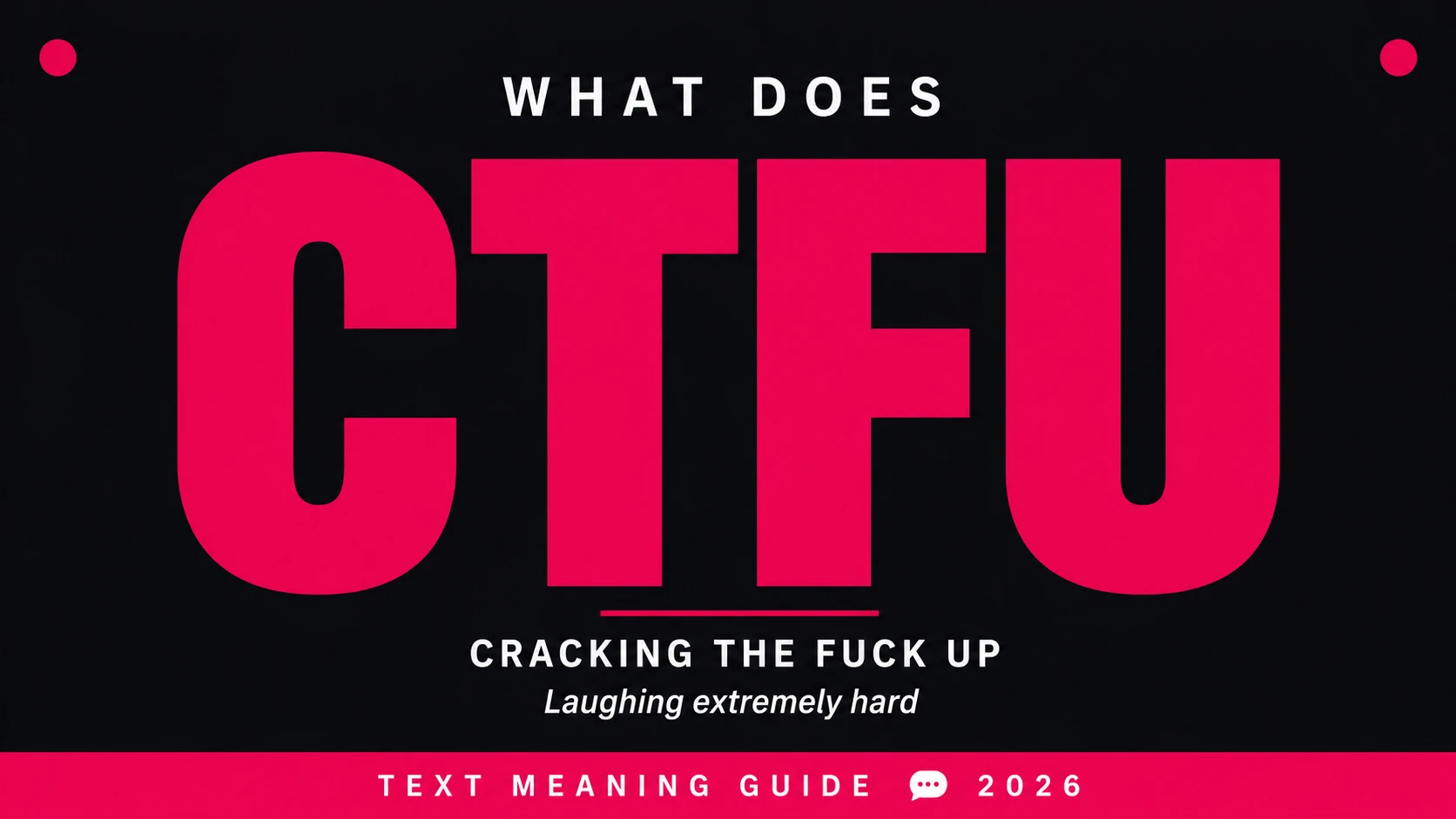 What Does Ctfu Mean In Text