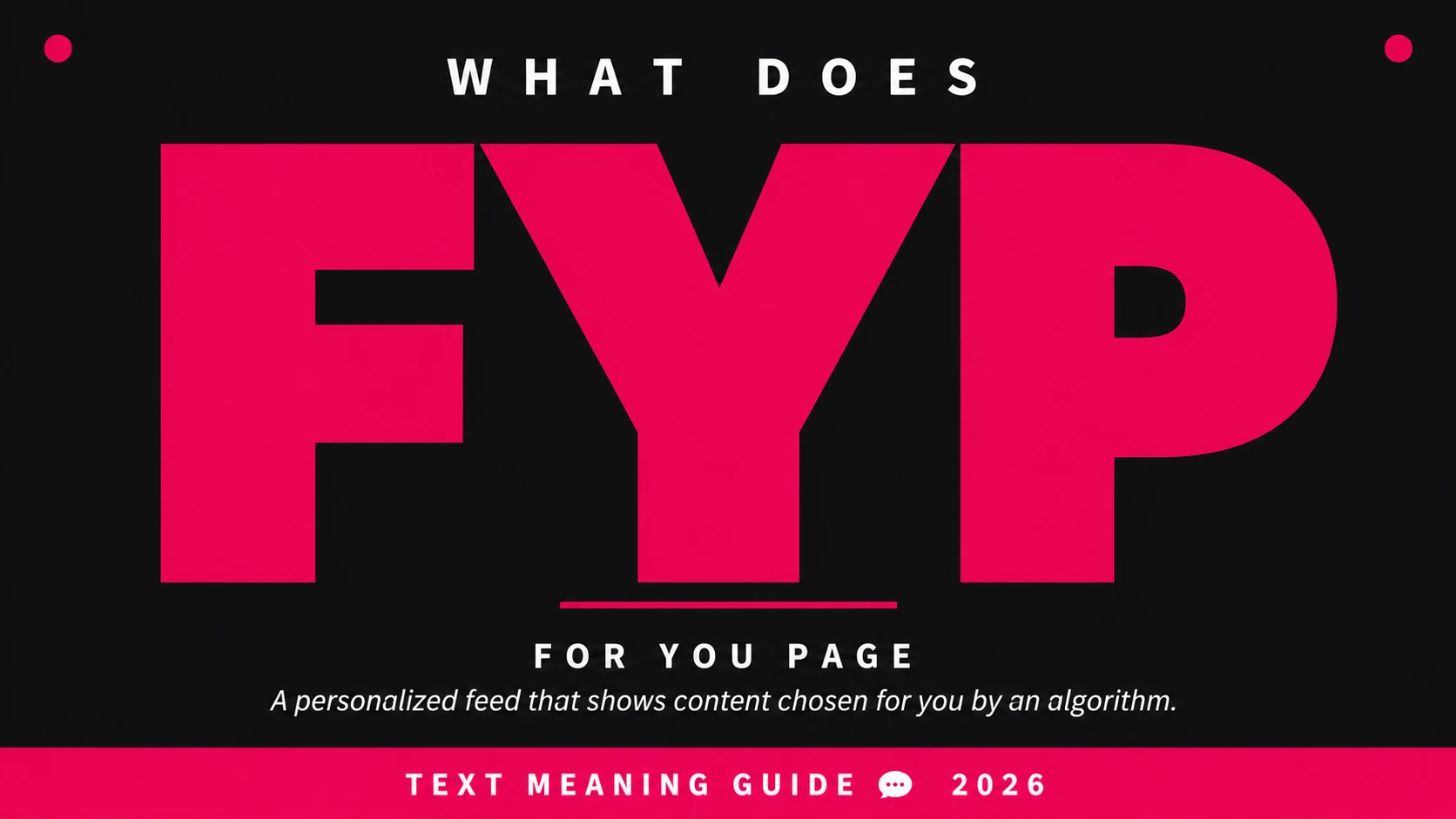 What Does Fyp Mean In Text