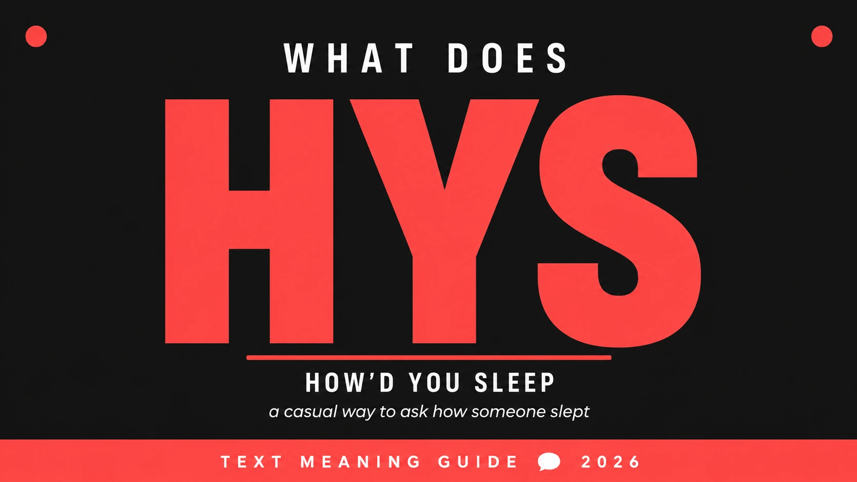 What Does Hys Mean In Text