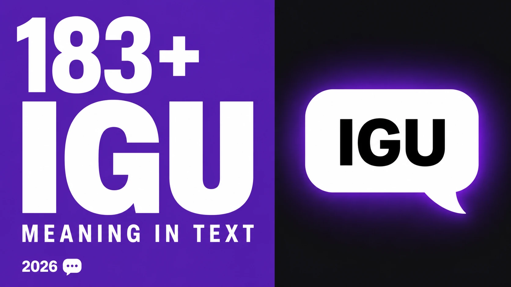 What Does Igu Mean In Text