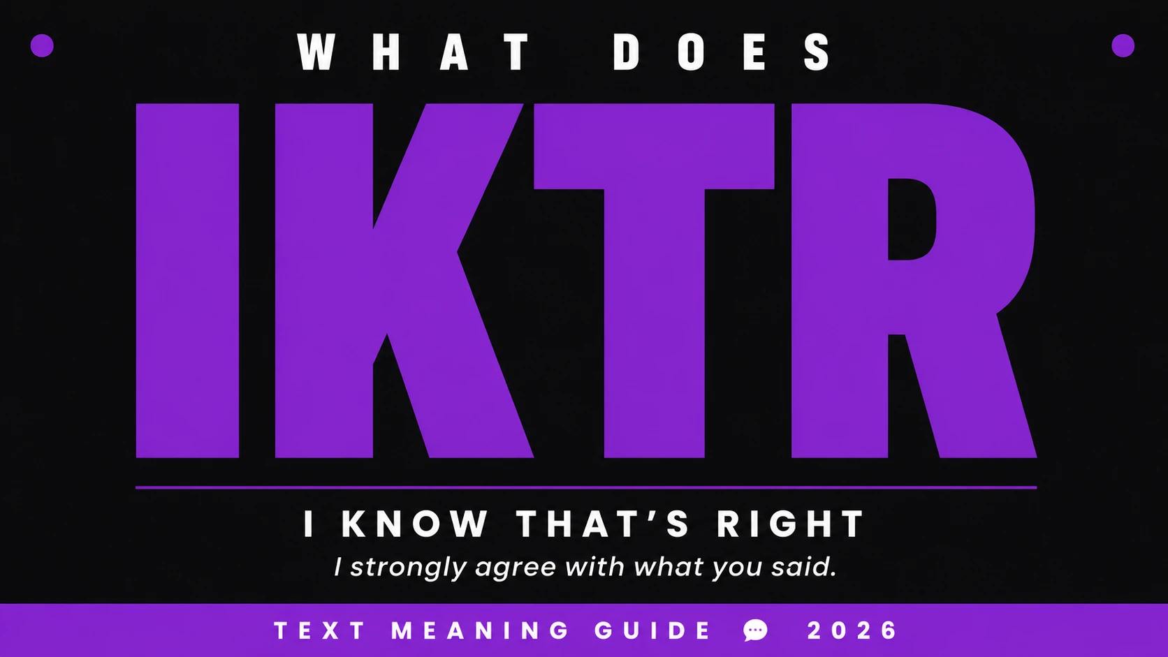 What Does Iktr Mean In Text