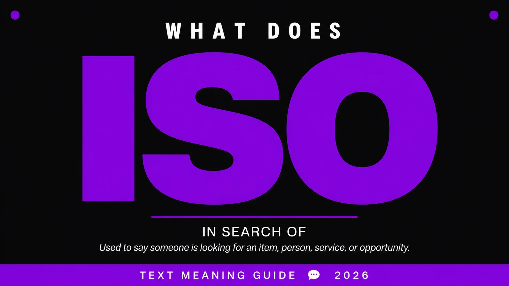 What Does Iso Mean In Text What Does Iso Mean In Text
