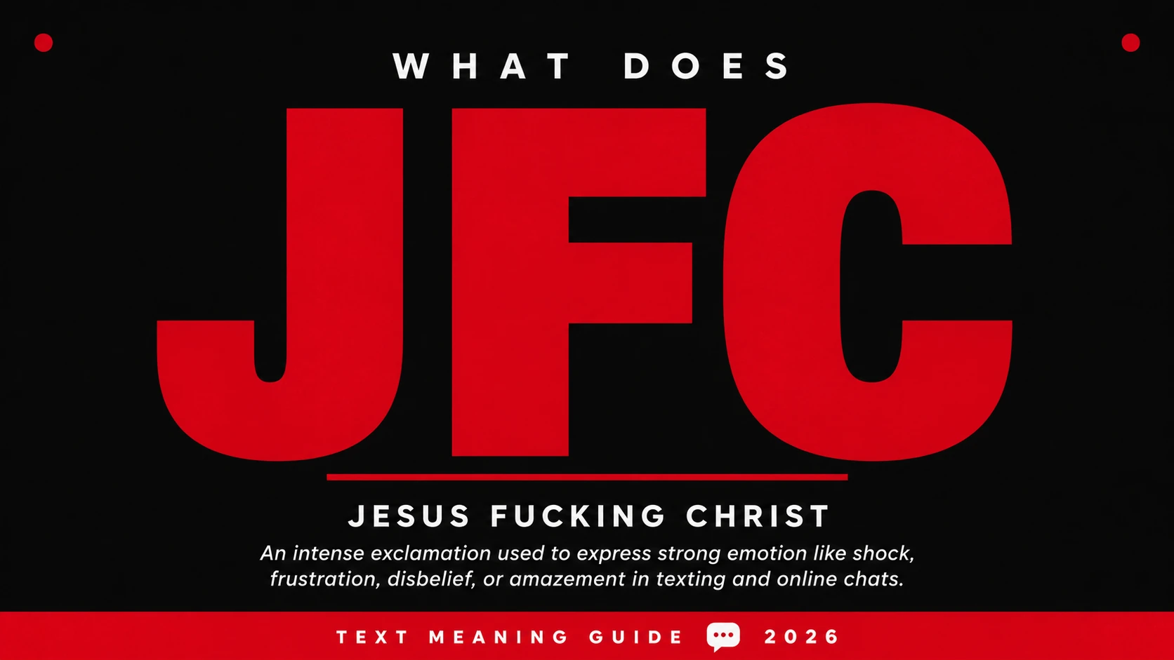 What Does Jfc Mean In Text What Does Jfc Mean In Text