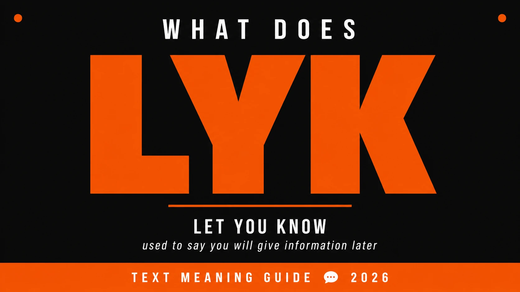 What Does Lyk Mean In Text What Does Lyk Mean In Text