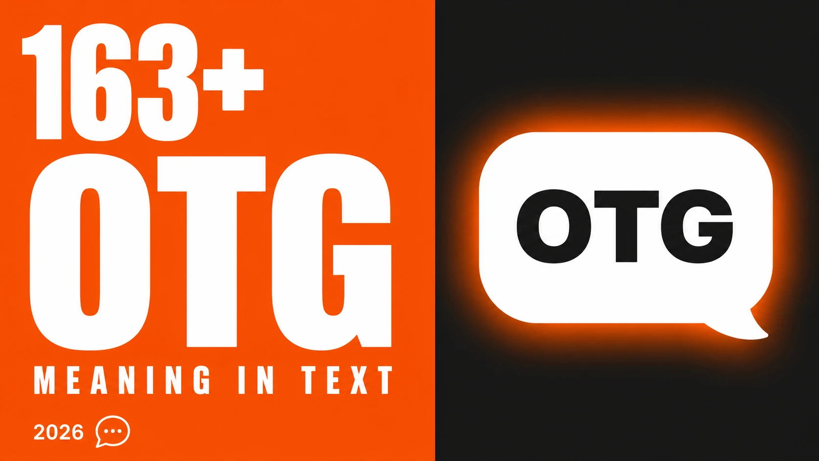 What Does Otg Mean In Text