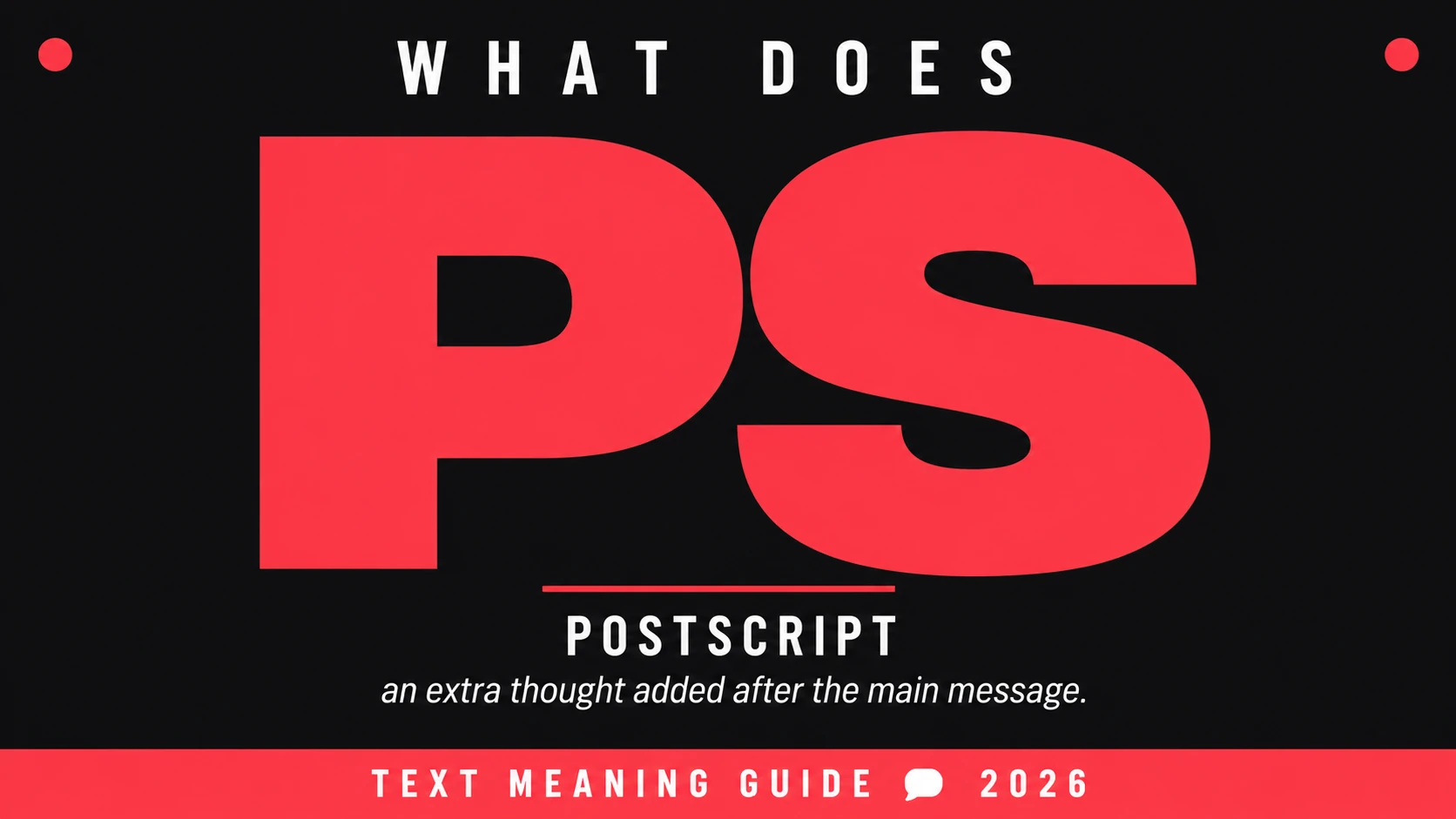 What Does Ps Mean In Text
