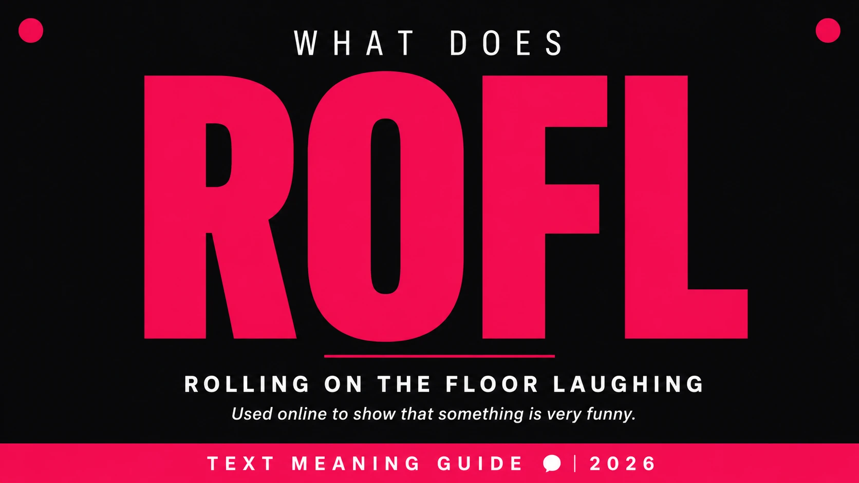 What Does Rofl Mean In Text
