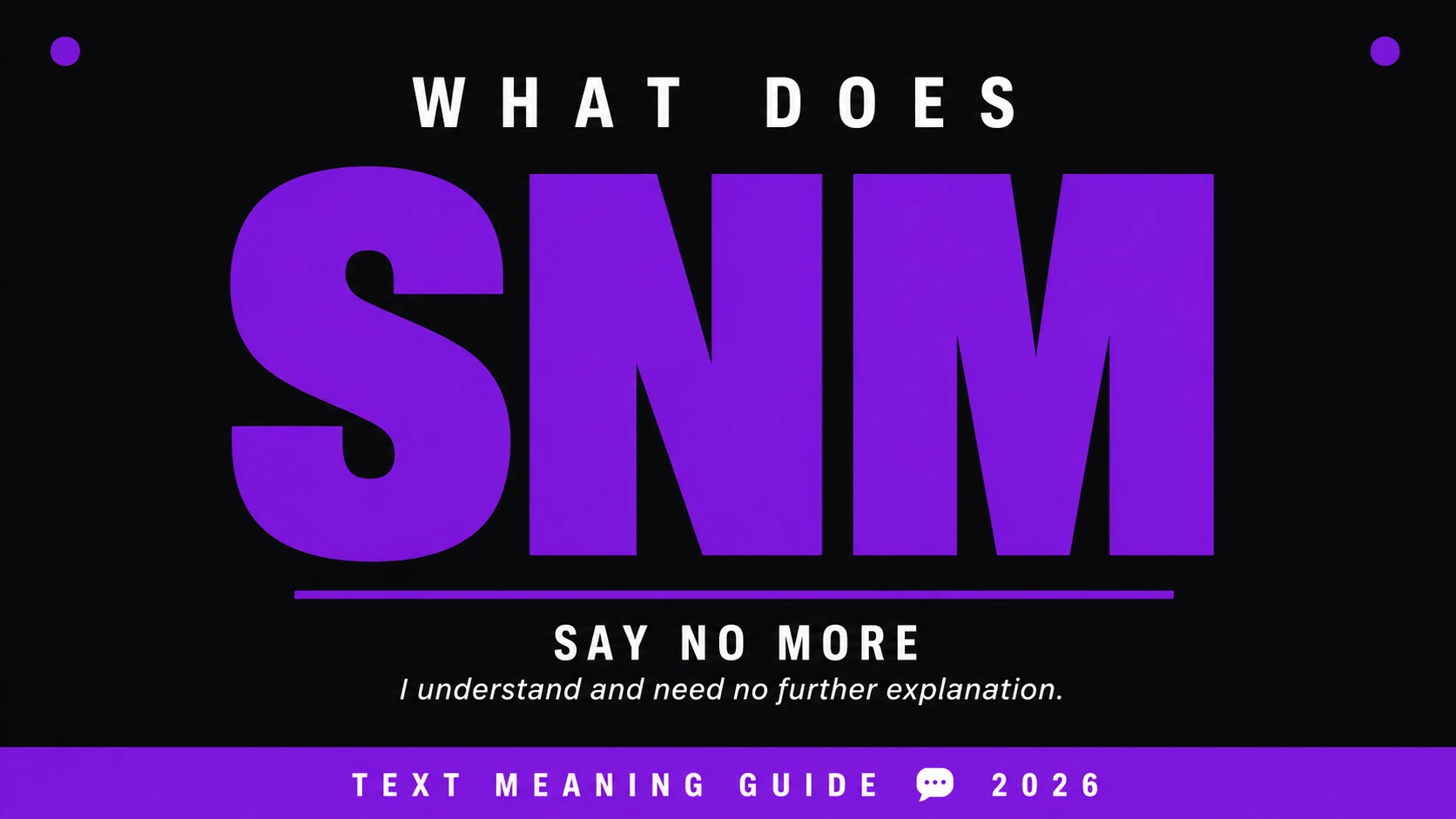 What Does Snm Mean In Text