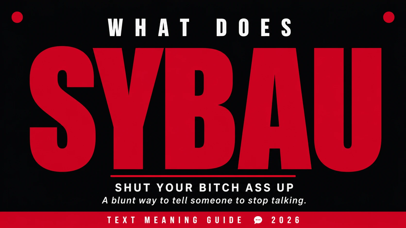 What Does Sybau Mean In Text