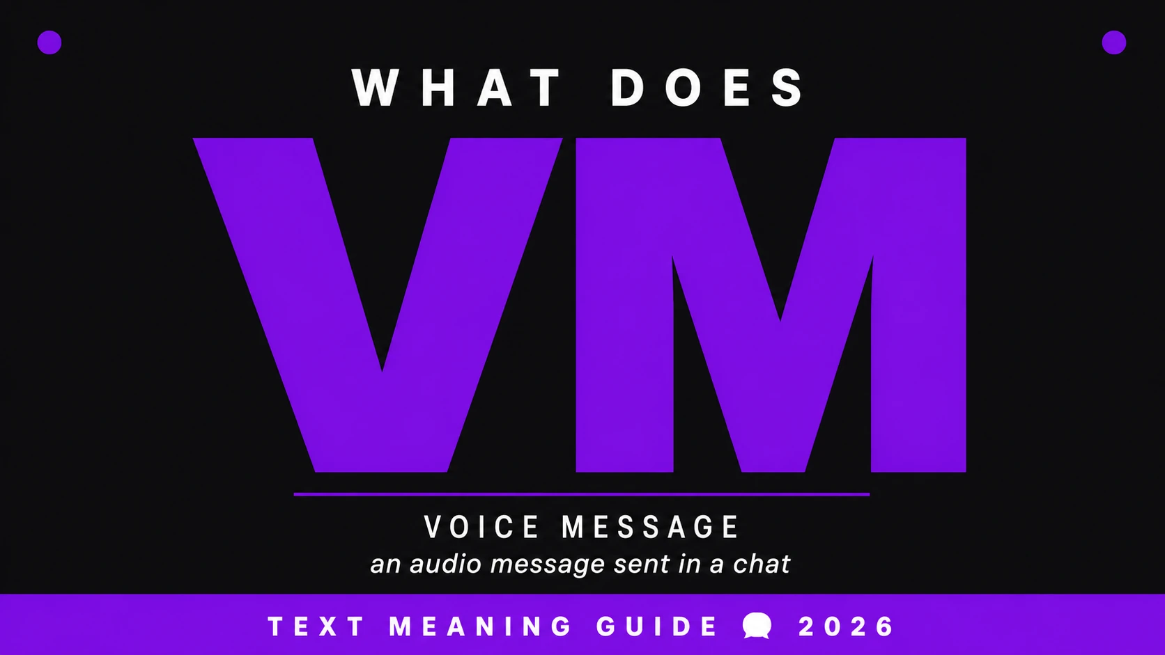 What Does Vm Mean In Text
