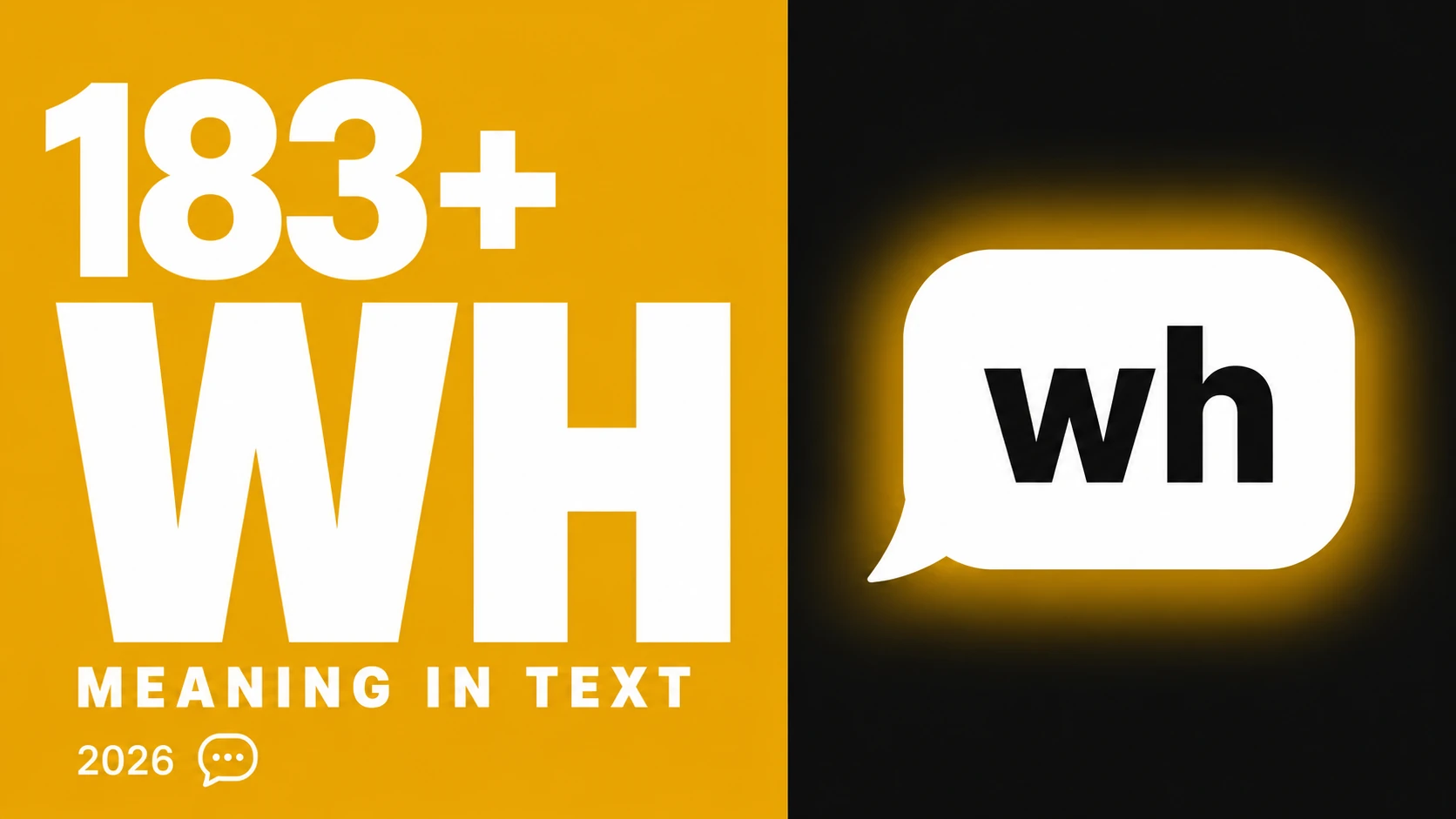 What Does Wh Mean In Text