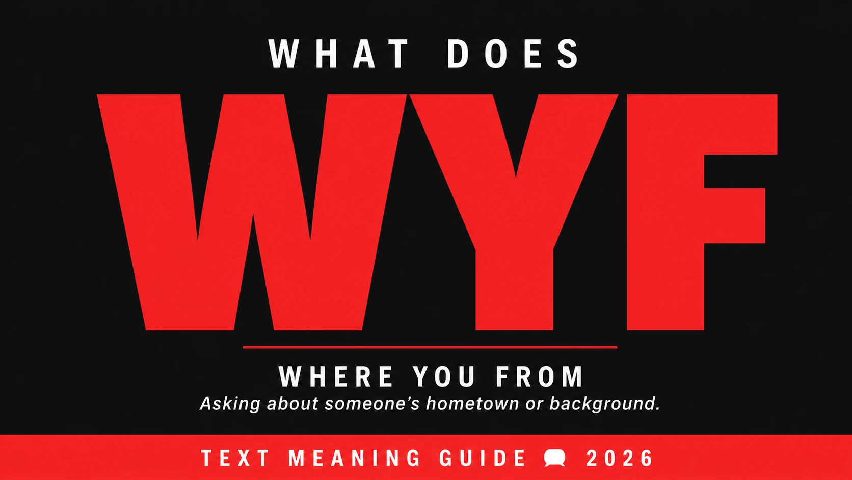 What Does Wyf Mean In Text