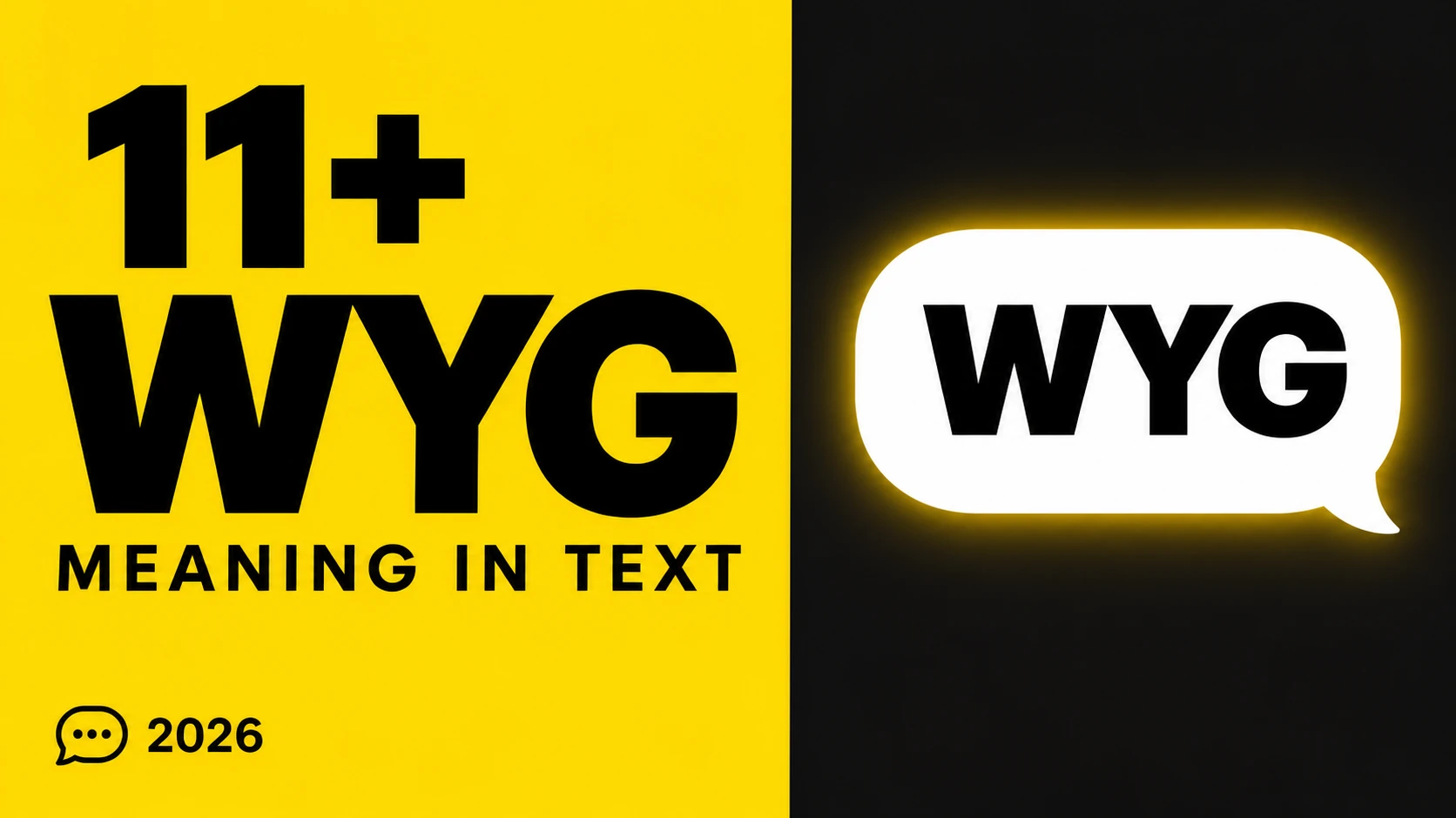 What Does Wyg Mean In Text