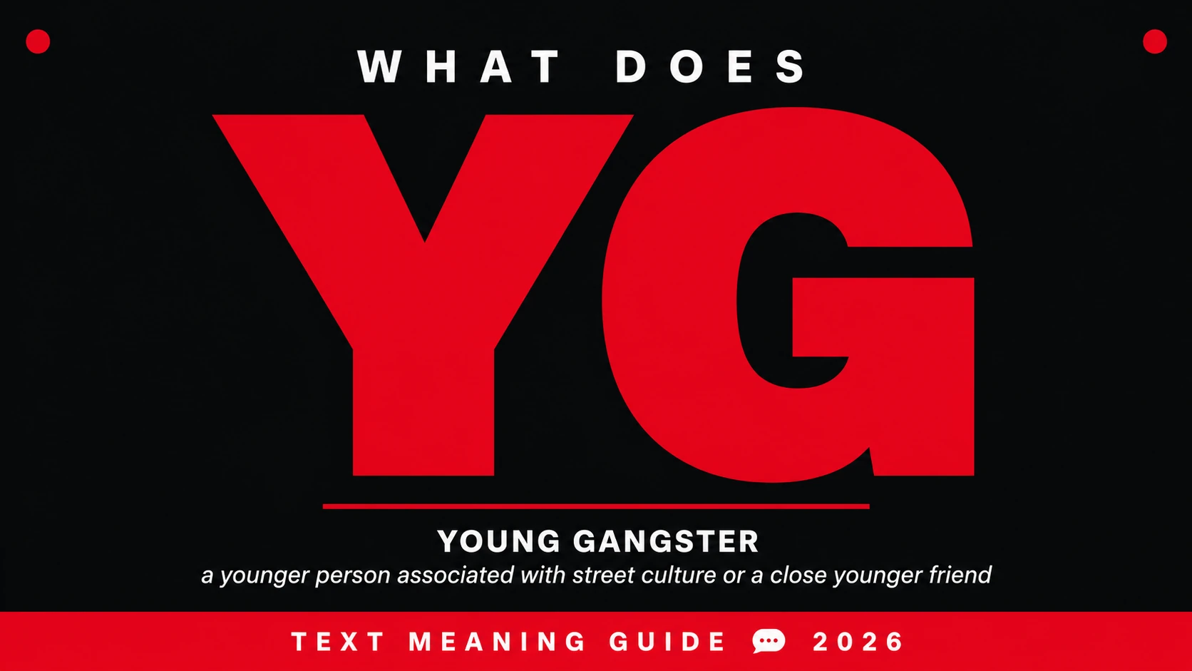 What Does Yg Mean In Text