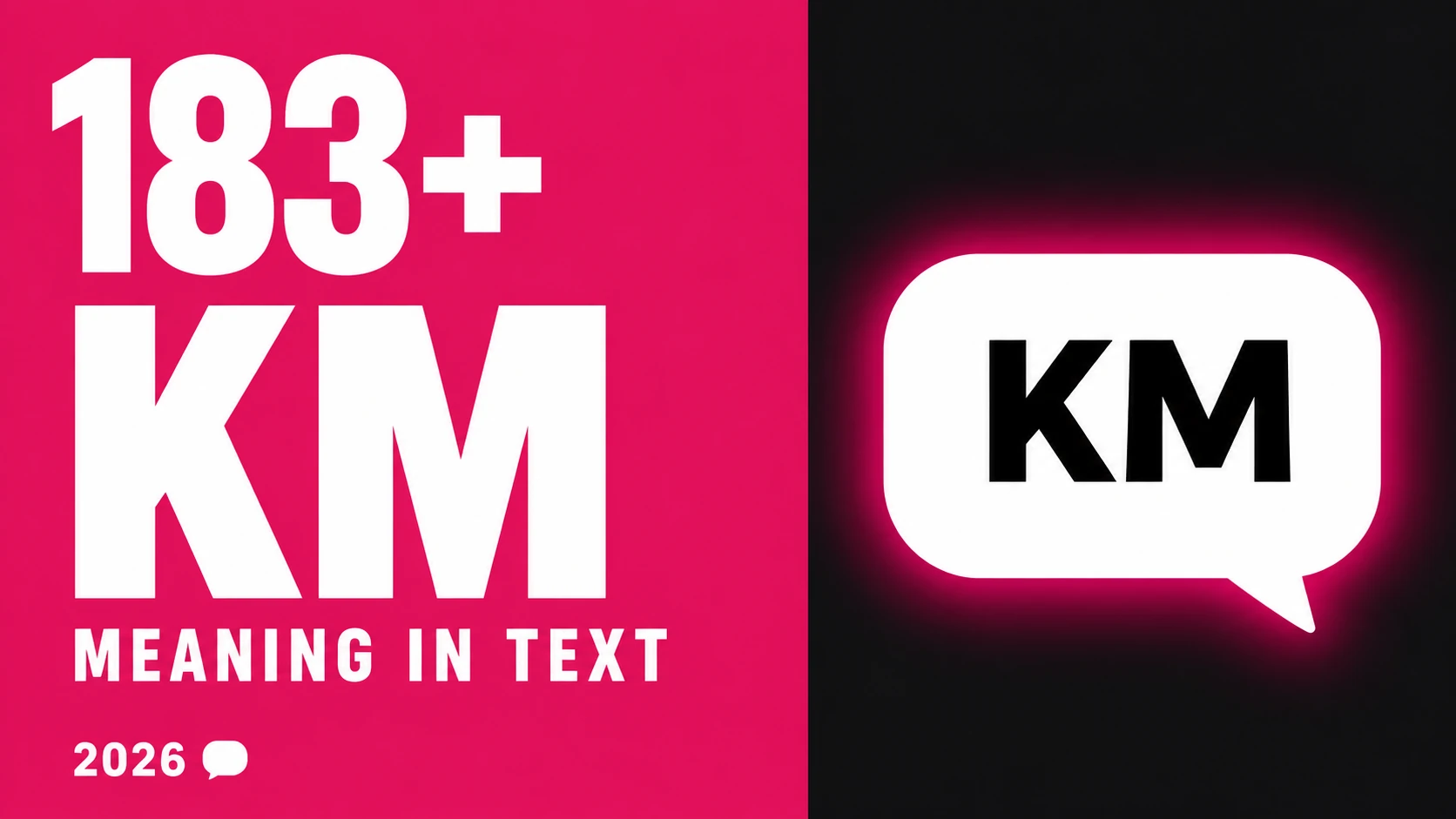 What Does Km Mean In Text