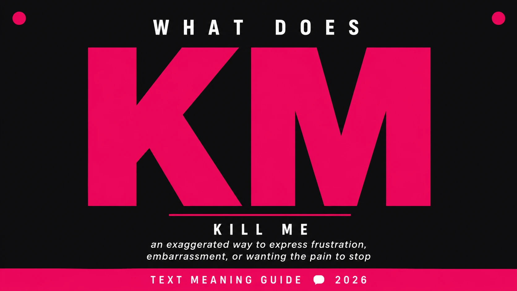 What Does Km Mean In Text What Does Km Mean In Text