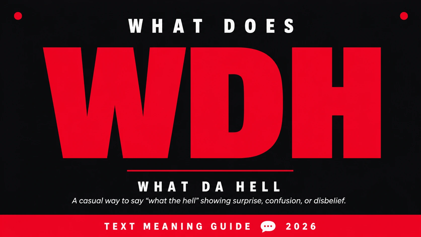 What Does Wdh Mean In Text