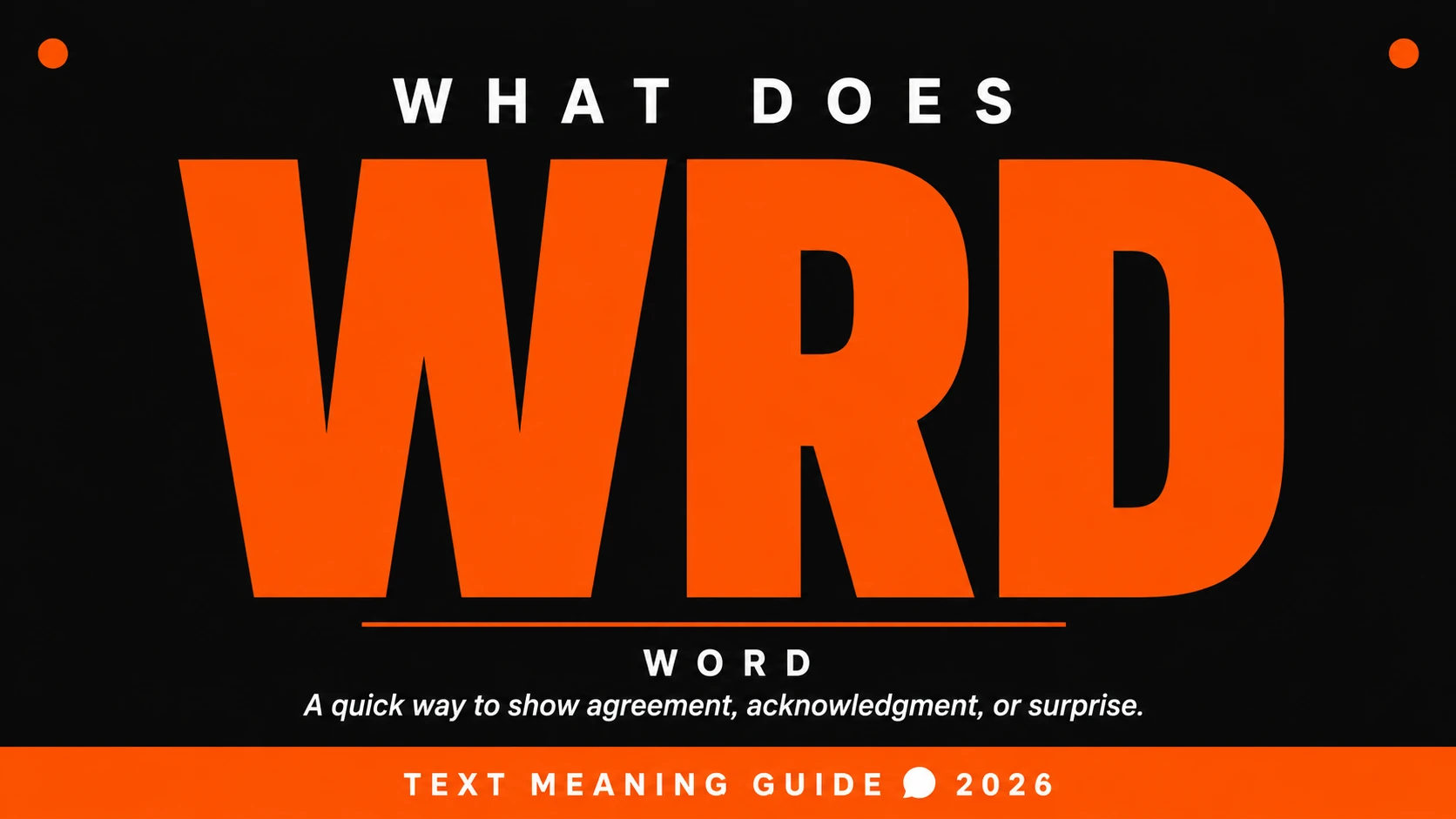 What Does Wrd Mean In Text
