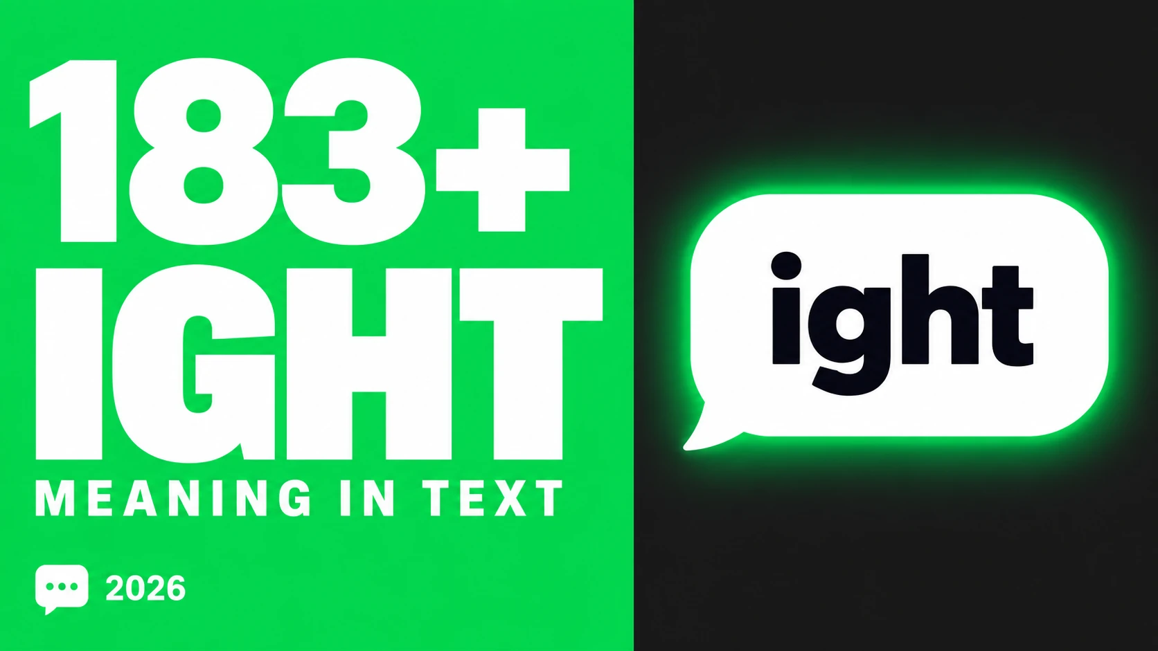 What Does Ight Mean In Text