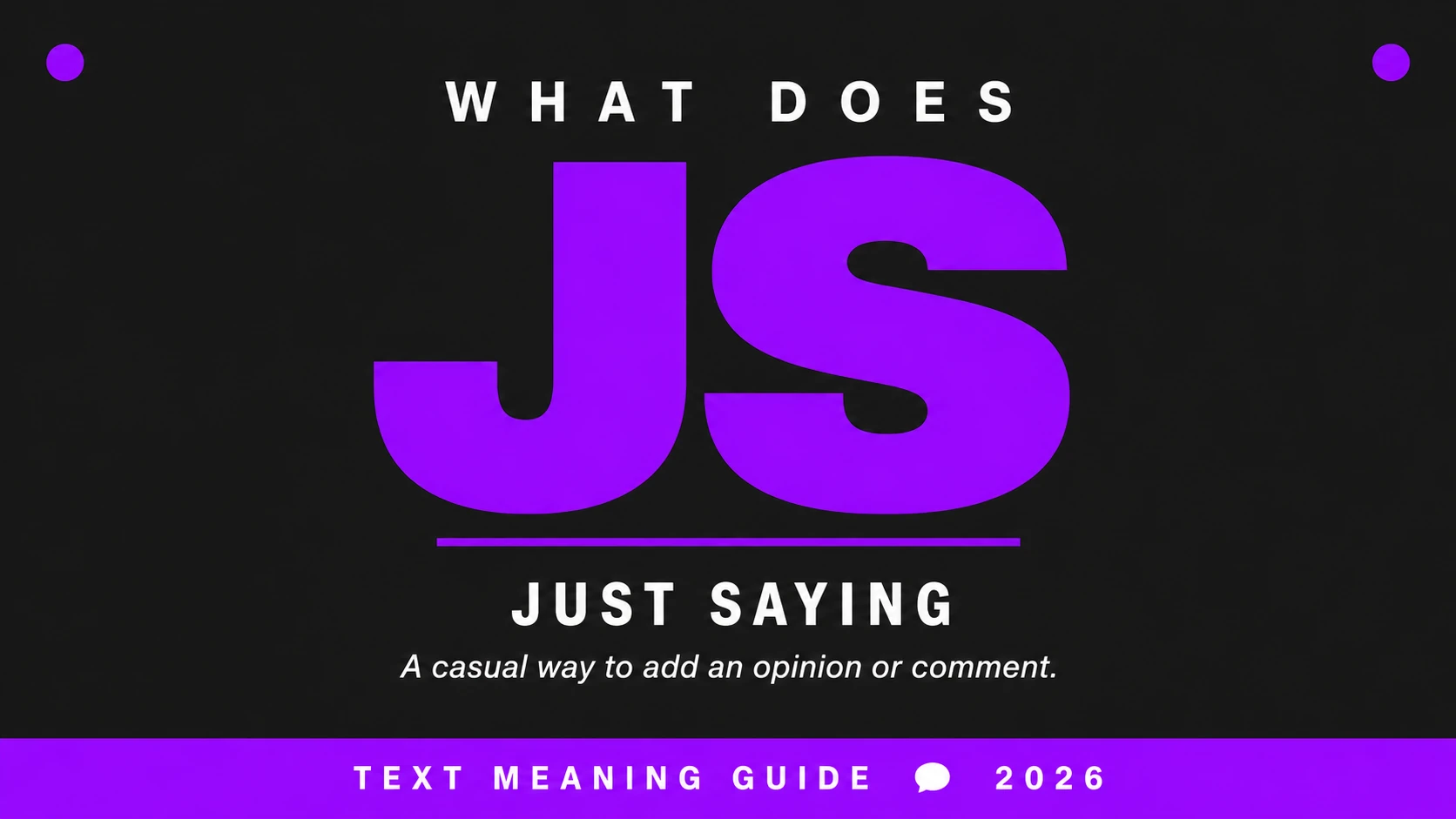 What Does Js Mean In Text What Does Js Mean In Text