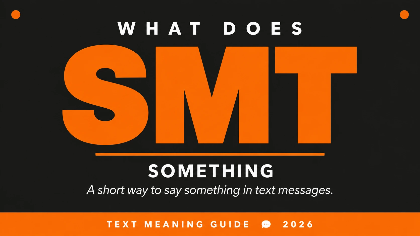 What Does Smt Mean In Text What Does Smt Mean In Text