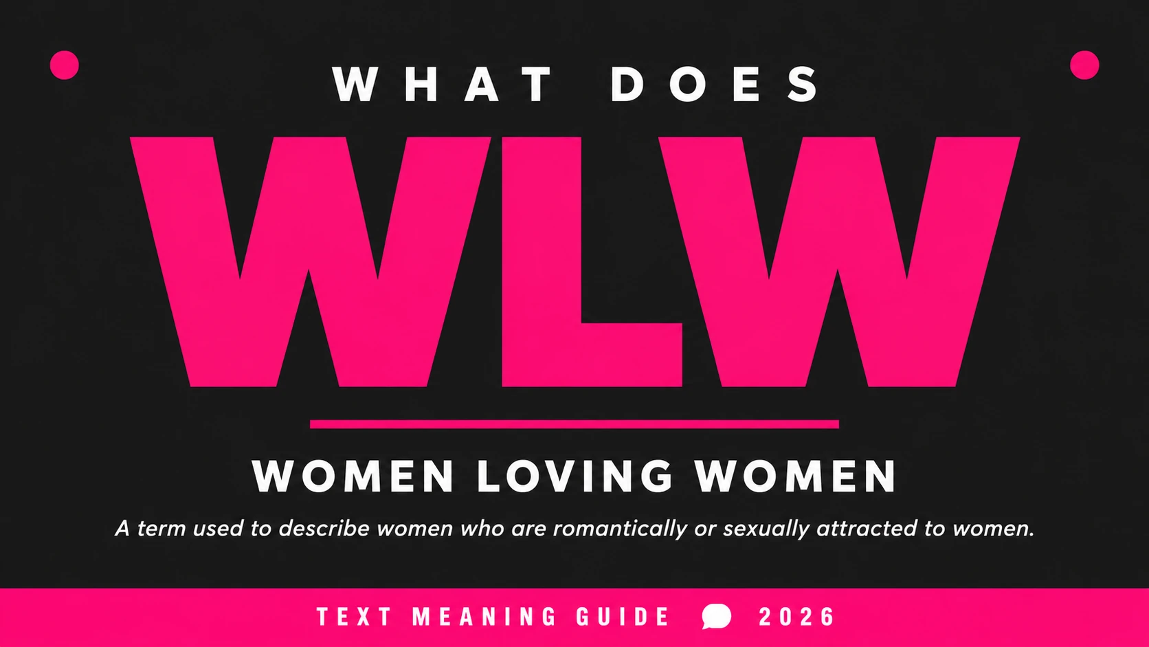 What Does Wlw Mean In Text