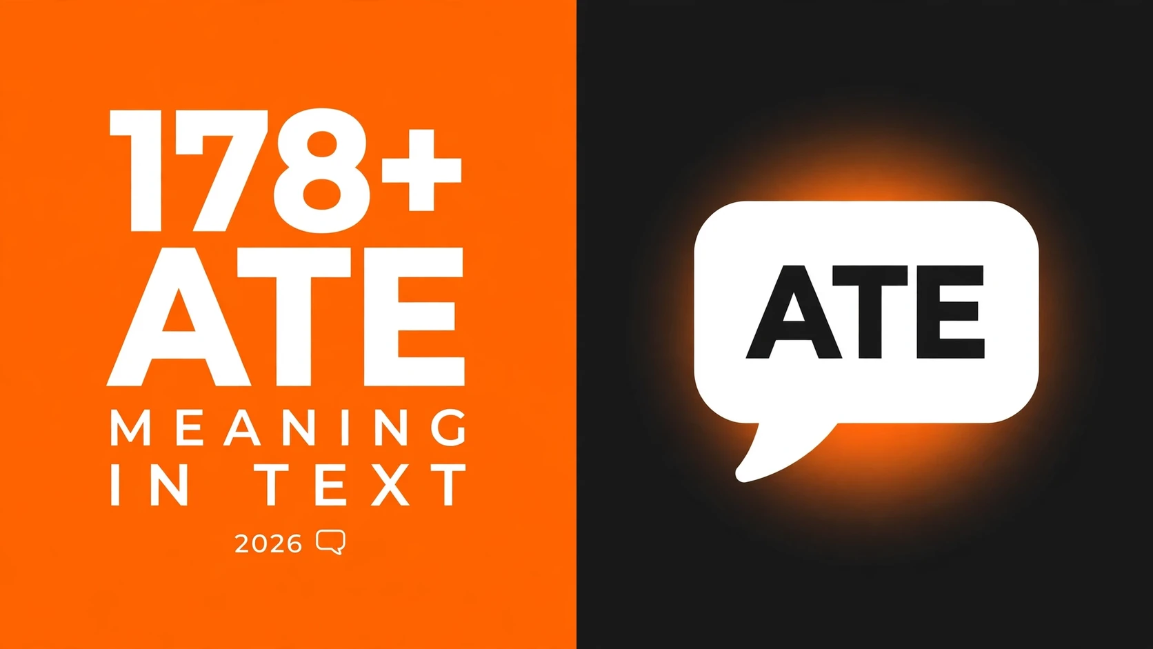 What Does Ate Mean In Text