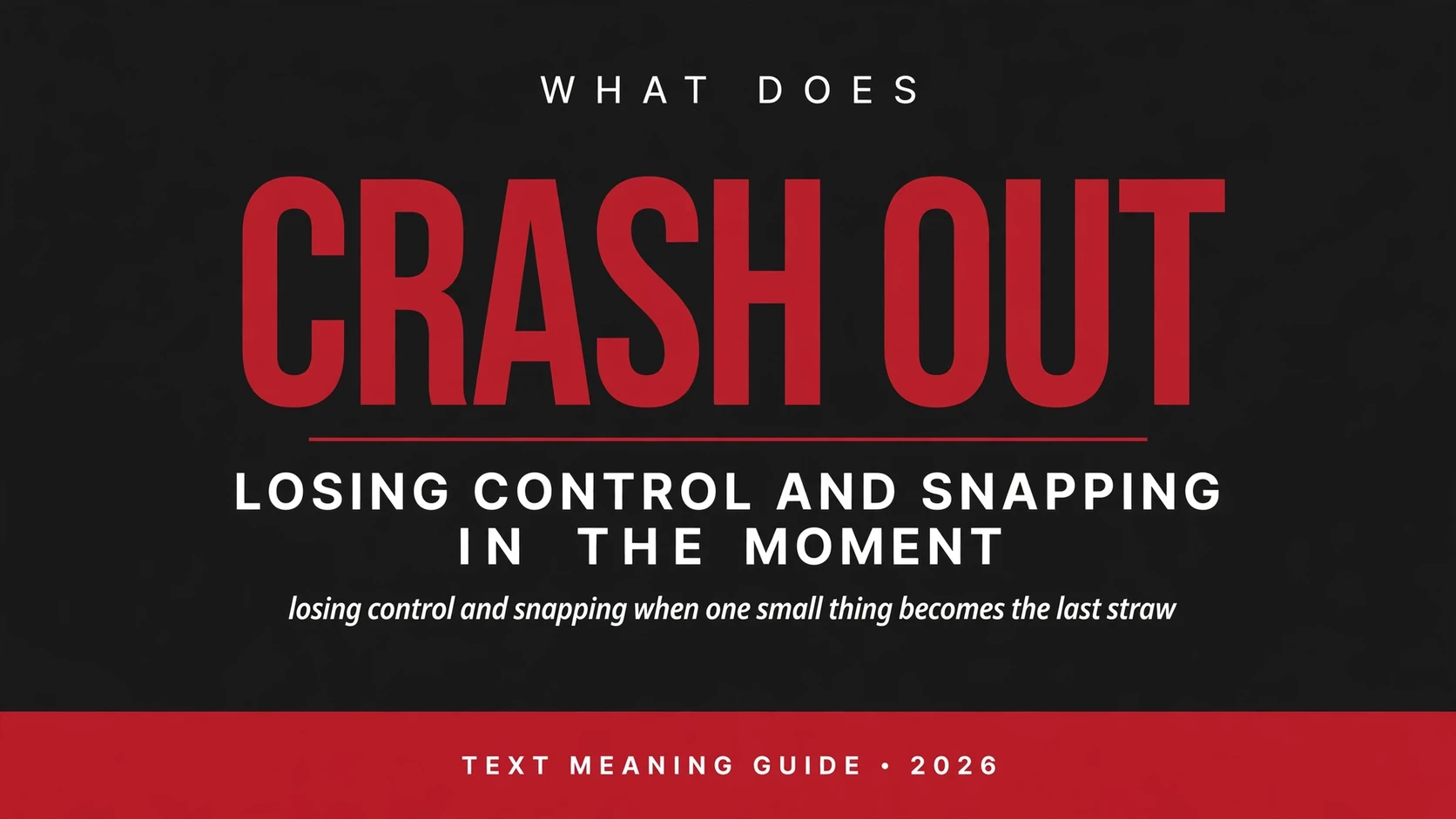 What Does Crash Out Mean In Text What Does Crash Out Mean In Text