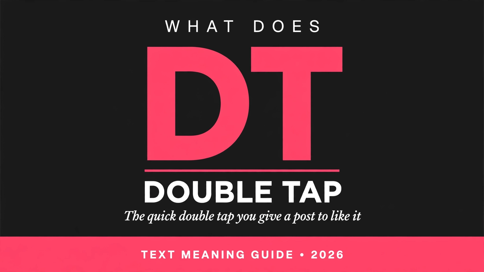 What Does Dt Mean In Text What Does Dt Mean In Text