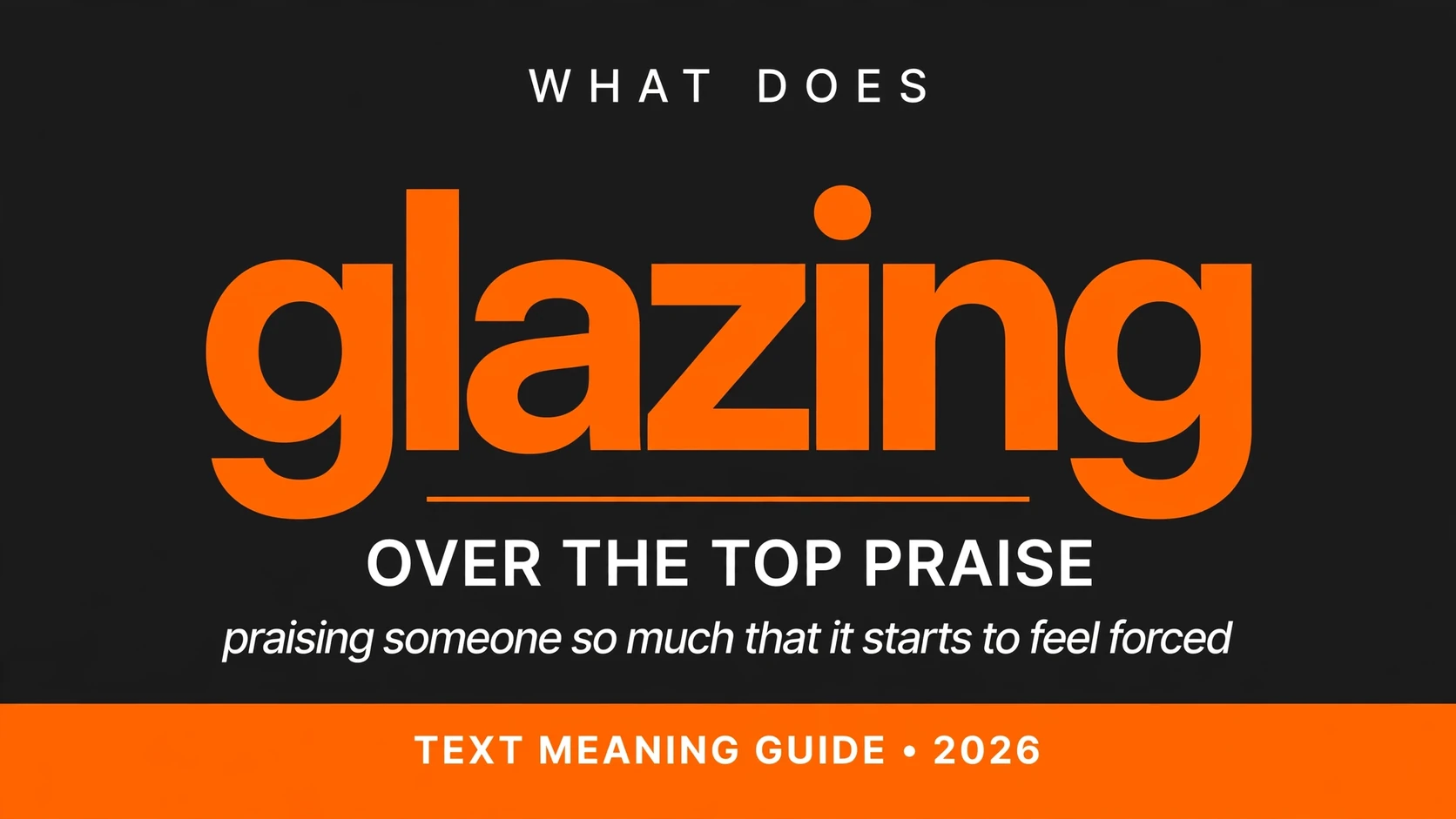 What Does Glazing Mean In Text What Does Glazing Mean In Text