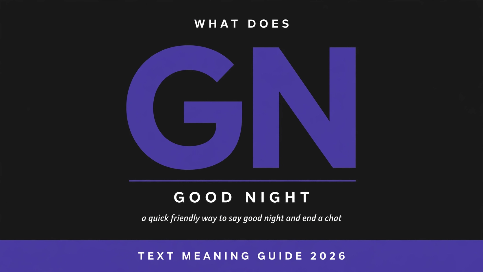 What Does Gn Mean In Text