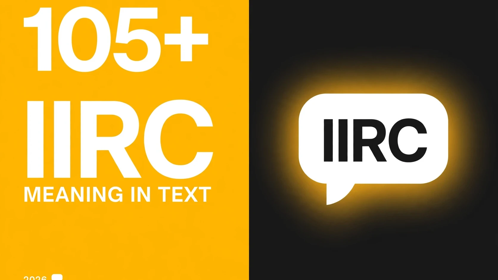 What Does Iirc Mean In Text