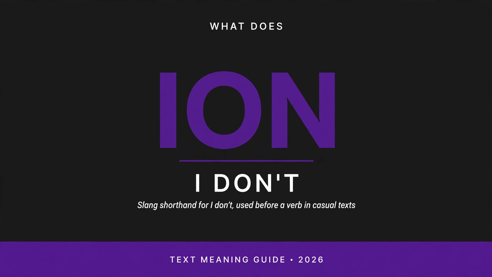What Does Ion Mean In Text What Does Ion Mean In Text