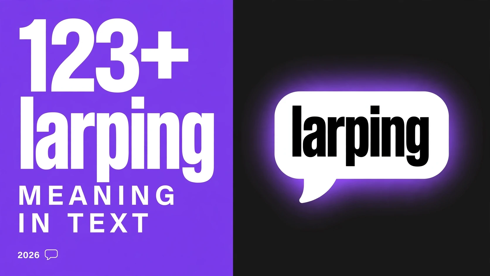 What Does Larping Mean In Text