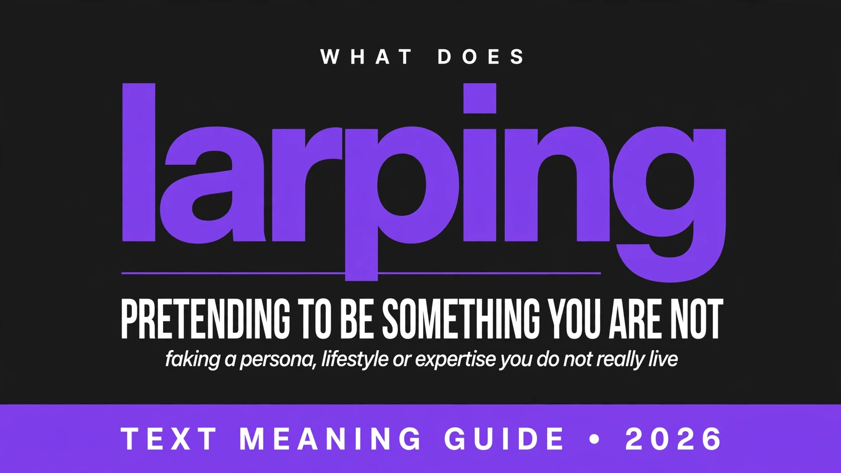 What Does Larping Mean In Text What Does Larping Mean In Text