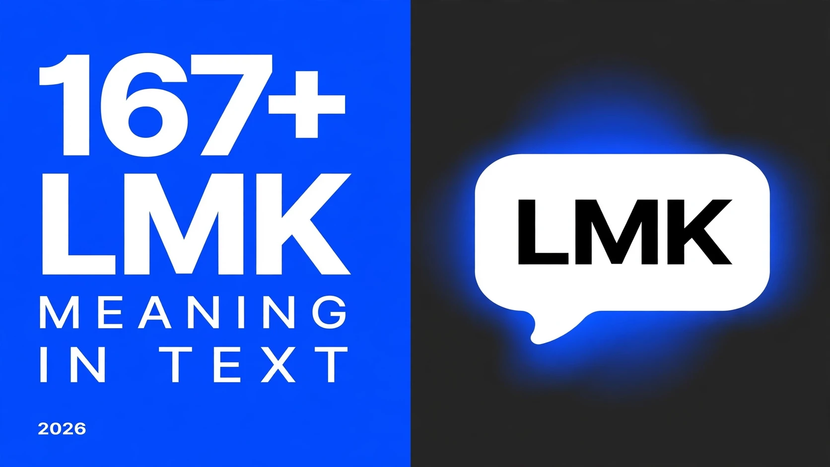 What Does Lmk Mean In Text