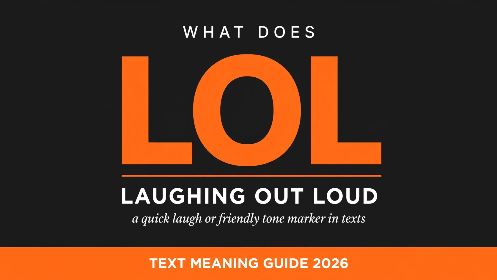What Does Lol Mean In Text What Does Lol Mean In Text
