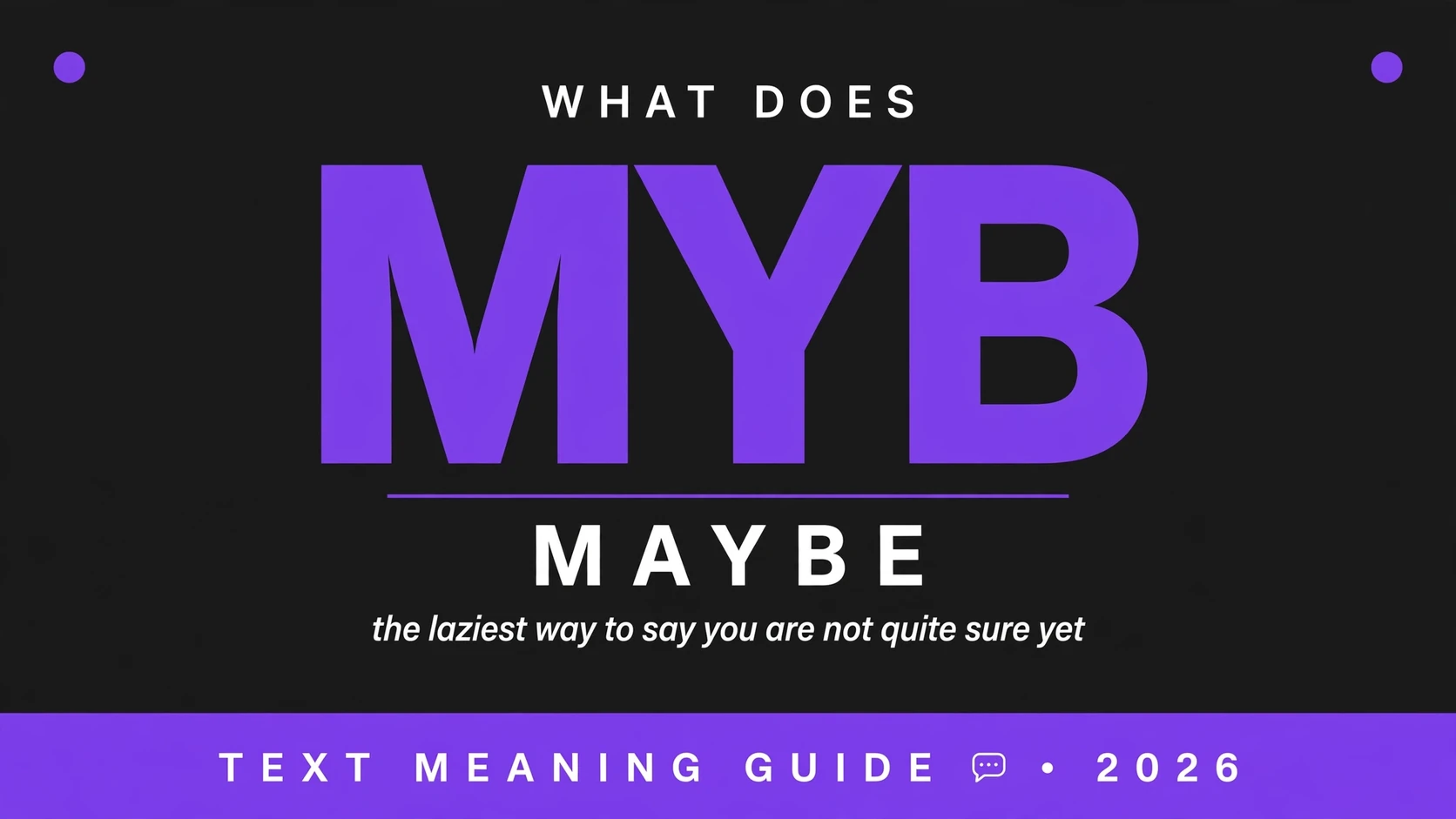 What Does Myb Mean In Text