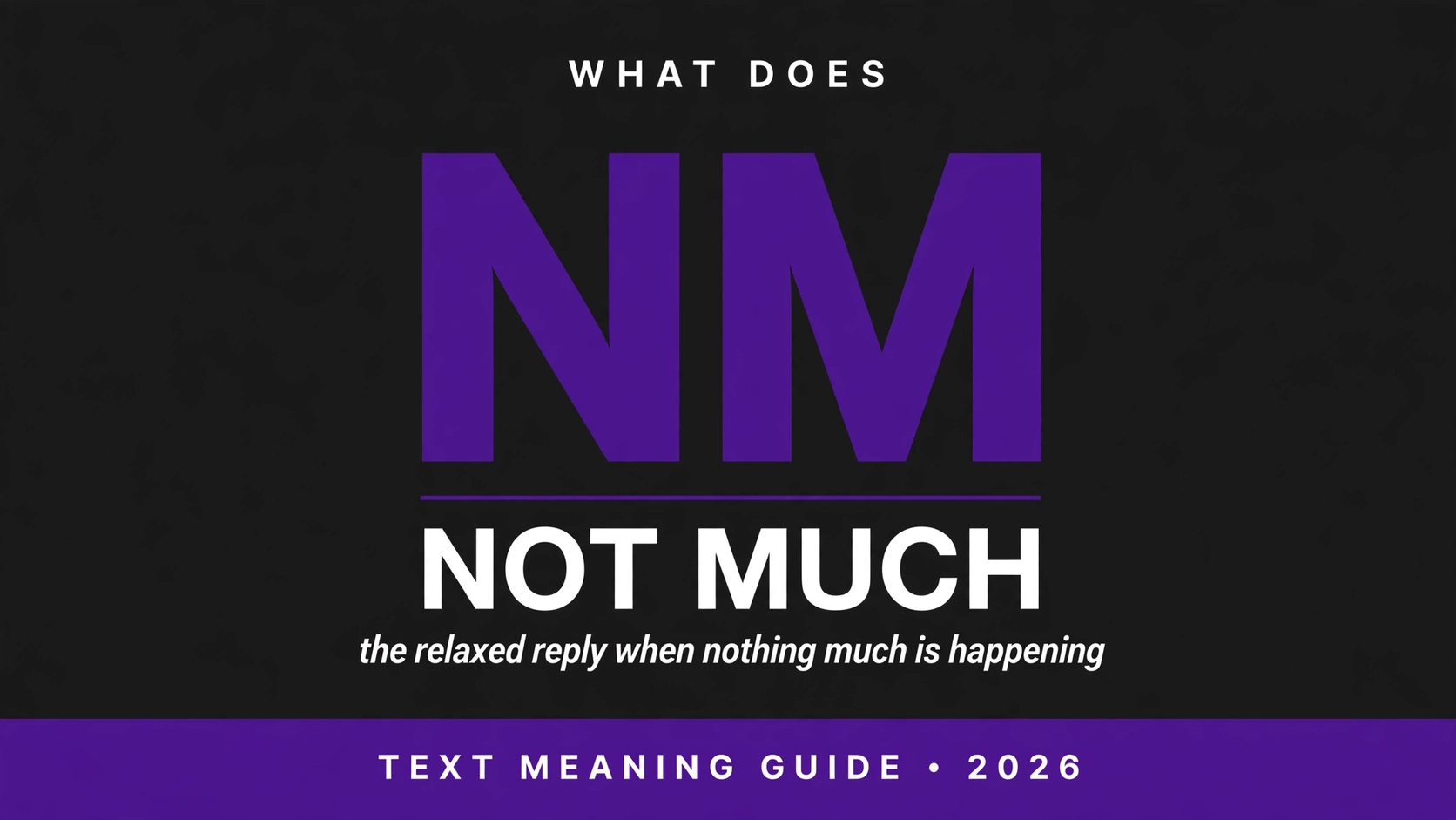 What Does Nm Mean In Text What Does Nm Mean In Text