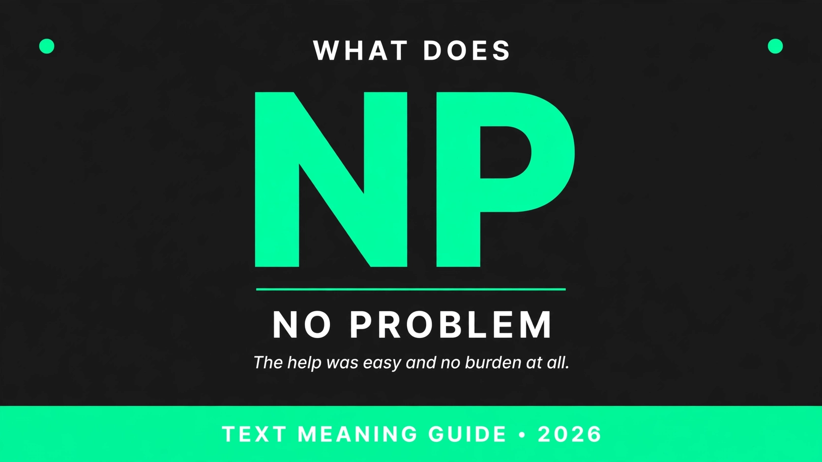 What Does Np Mean In Text