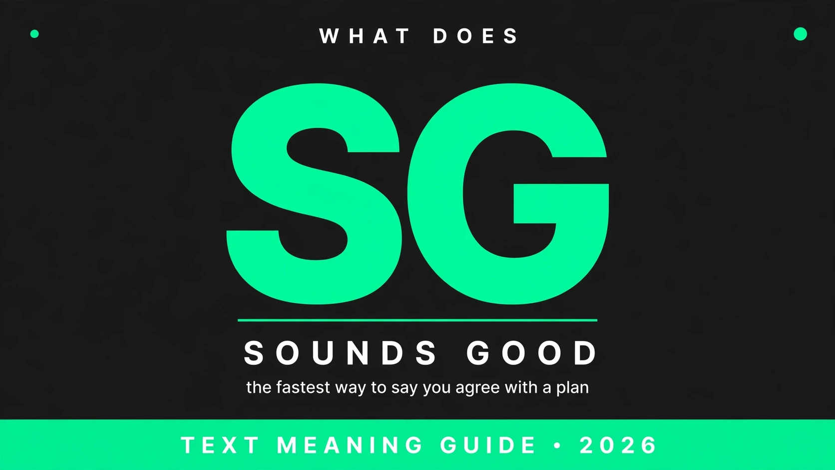 What Does Sg Mean In Text