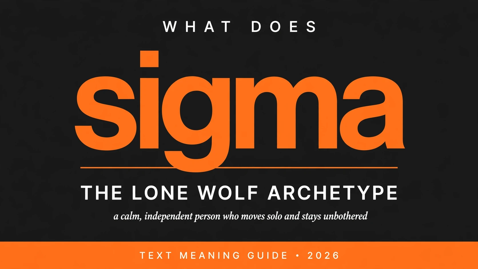 What Does Sigma Mean In Text