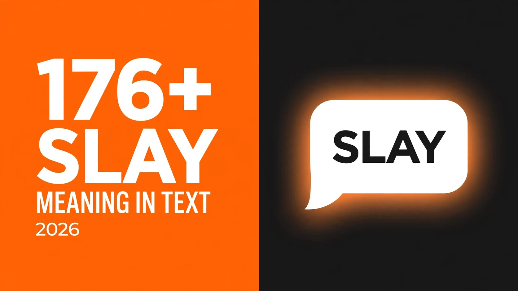What Does Slay Mean In Text