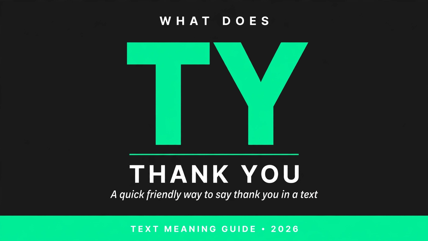 What Does Ty Mean In Text What Does Ty Mean In Text