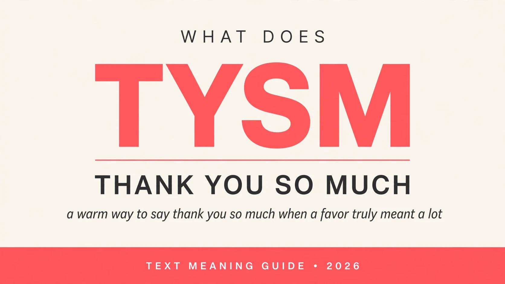 What Does Tysm Mean In Text
